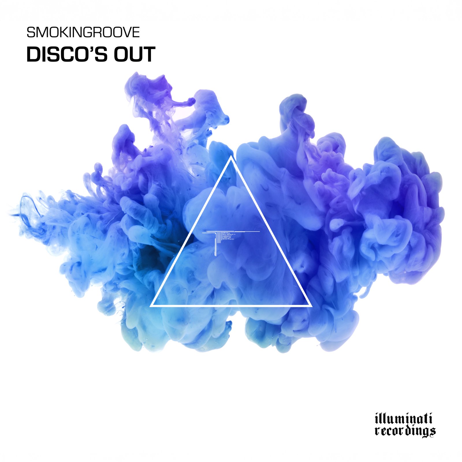 Smokingroove — Disco's Out cover